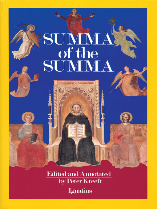 Title details for Summa of the Summa by Peter Kreeft - Wait list